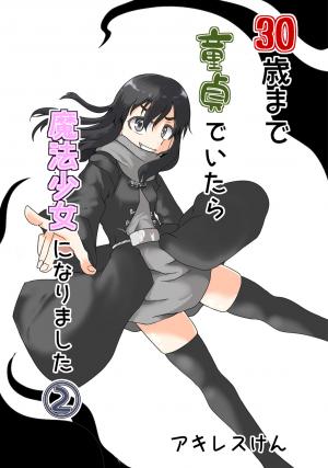 30-Sai Made Doutei De Itara Mahou Shoujo Ni Narimashita - Manga2.Net cover