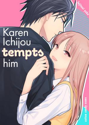 Karen Ichijou Tempts Him - Manga2.Net cover