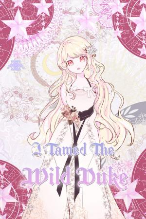 I Tamed The Wild Duke - Manga2.Net cover