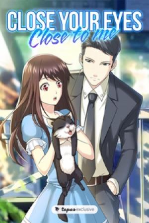Close Your Eyes Close To Me - Manga2.Net cover