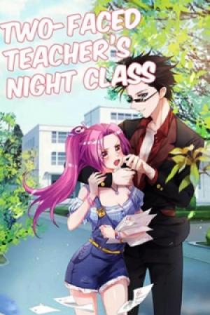 Two-Faced Teacher's Night Class - Manga2.Net cover